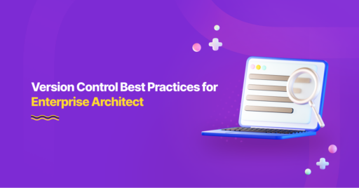 Version Control for Enterprise Architect Systems: Fundamentals and Best Practices